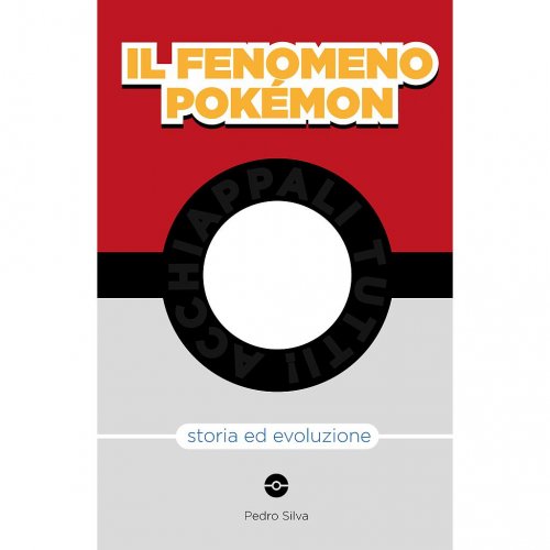 Il fenomeno Pokémon- Storia ed evoluzione